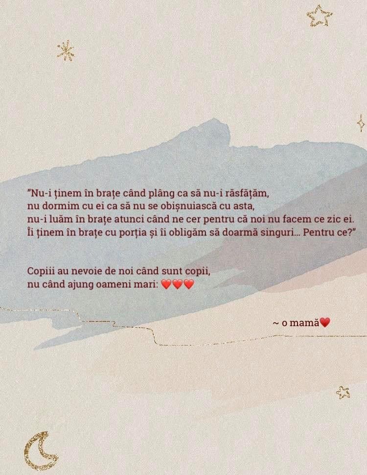 Copii au nevoie de noi cand sunt copii , nu cand ajung oameni mari