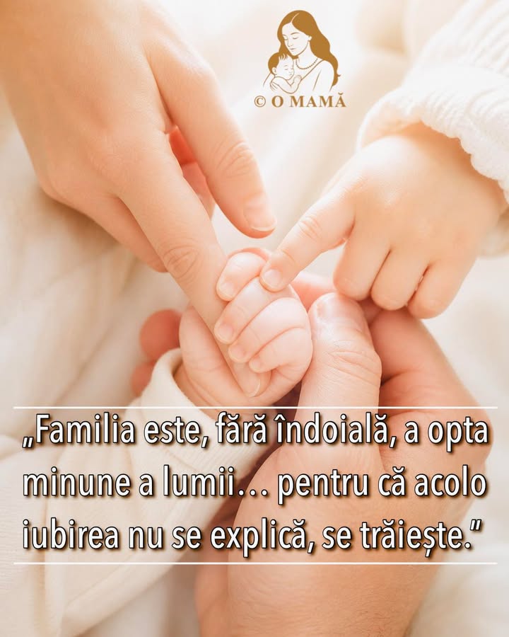 Familia, cea mai frumoasă binecuvântare.
