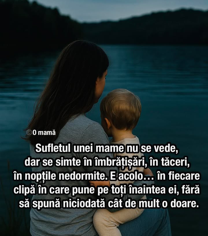 Sufletul unei mame nu se vede,