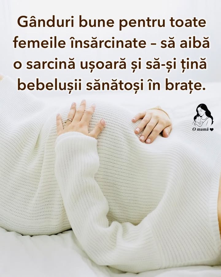 Sănătatea lor și a bebelușilor este cel mai frumos dar.