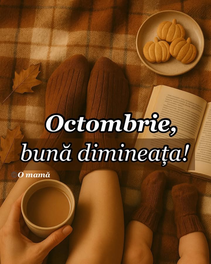 Octombrie minunat, tuturor mamelor!